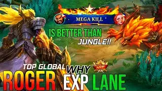 ПОЧЕМУ ROGER EXP ЛУЧШЕ, ЧЕМ JUNGLE!! - ЛУЧШАЯ СБОРКА И ЭМБЛЕМА ROGER - MLBB