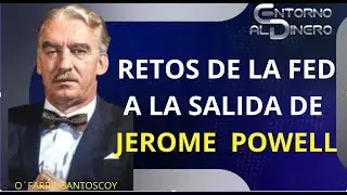 ERNESTO OFARRIL 19 ENERO 2026. EL FINANCIERO DESTACA CUÁLES SERAN LOS RETOS QUE ENFRENTE LA FED ANTE