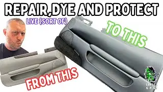 how to repair, dye and protect car interior door cards black to look like factory (live)