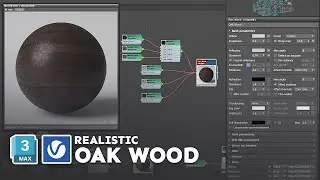 Реалистичный материал дубовой древесины в V-Ray | Урок по созданию экстерьера в 3ds Max