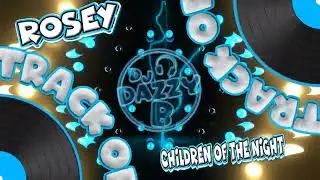 Rosey - Children Of The Night - Dazzy B's Track Of The Day #ukbounce #donk#bounce#dance#vocal#dj#gbx