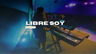 Libre Soy//Barak//Piano/Synths