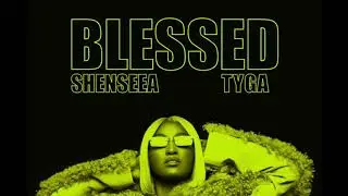 Shenseea - Blessed Ft. Tyga (Instrumental)