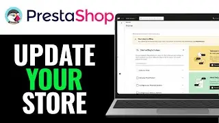 How To Update Your PrestaShop 2025 (QUICK & EASY)