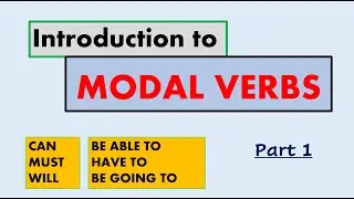 Modals, Phrasal Modals, Basic Rules, Formation, WORKSHEET