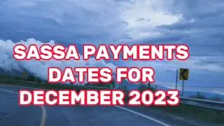 SASSA Child Grant Payment Dates for December 2023
