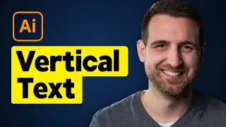 How to Make Vertical Text in Illustrator