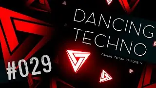 #029 - Dancing Techno 5 - Sabadini, Mind Against, Benny Benassi, Spada, Bohm & Others
