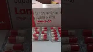 Capsule lanzol 30 uses benefits #viralvideo#viralreels #india #doctor#medicine #trending #motivation