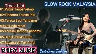 🔥Slow Rock Malaysia Terbaru 2025 | Putus Tanpa Sebab & Lagu Galau Melayu