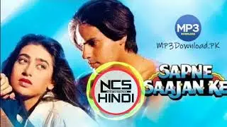 sapne saajan ke new ncs music|#ncshindi