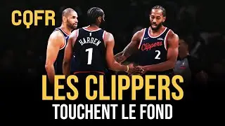 Les Clippers touchent le fond #CQFR