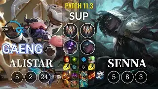 DFM Gaeng Alistar vs Senna Sup - KR Patch 11.3