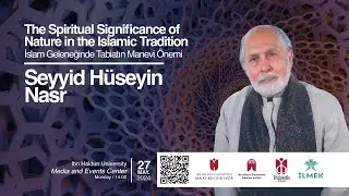 Prof. Dr. Seyyid Hüseyin Nasr, İbn Haldun Üniversitesi’ne Konuk Oldu