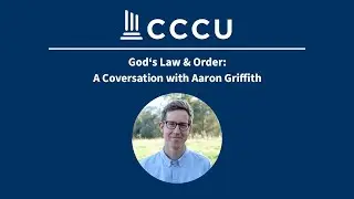 God's Law & Order: A Conversation with Aaron Griffith