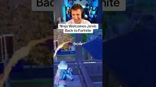 Ninja Welcomes Jarvis Back to Fortnite