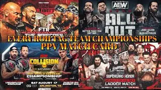 Every ROH World Tag Team Championship PPV Match Card Since TK Bough It (2022 - 2025) With AEW