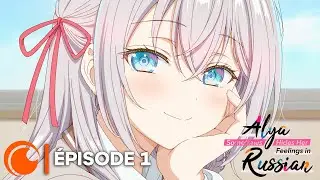 Alya Sometimes Hides Her Feelings in Russian Épisode 1 - VOSTFR