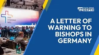 A letter of warning to bishops in Germany from the Vatican | EWTN News In Depth December 1, 2023