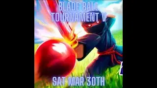 🔴🔵🔥🔥🔥TOP RANKED PLAYERS IN BLADE BALL TOURNAMENT V!!!🔵🔥🔥🔥🔴