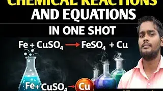 Chemical Reactions and Equations in One Shot | Class 10 Science | Sample Paper 2025-26 | 1st Day