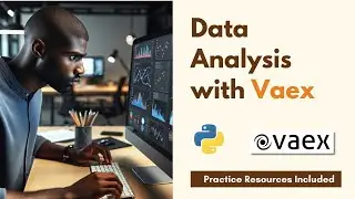 Big Data Processing with Vaex Course