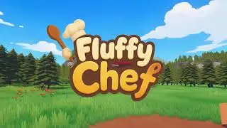Fluffy Chef early gameplay