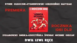 Premiera ROCZNIKA IDEI DLR + Goście