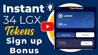 Instant 34 LGX Token for Sign up | Legion Network Airdrop | Earn from Mobile App | Genuine Airdrop
