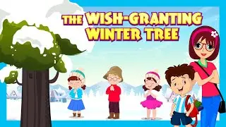 Magical Adventures with The Wish-Granting Winter Tree | Fun Stories for Kids | Tia & Tofu