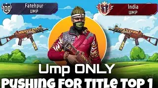 UMP ONLY 🥳 Pushing in Ump in India top 1 🔥 Solo weapon glory 🔫 Pushing for going to India in BR