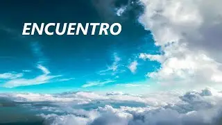 ENCUENTRO. Juan Manuel Mart&iacute;nez Castellanos. ☁️