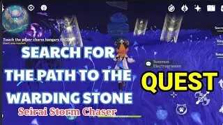 Search for the Path to the Warding Stone | Genshin Impact