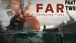 A STORM IS BREWING : FAR Changing Tides (part 2)