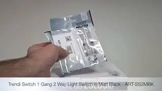 Unboxing the Trendi Switch 1 Gang 2 Way Chrome Rocker Light Switch in Matt Black - ART-SS2MBK