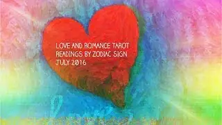 CANCER JULY 2016 LOVE ROMANCE TAROT READING!