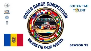 GOLDEN TIME TALENT | 75 Season | Majorette Show Iuventa | Dance. Original genre