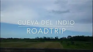 Cueva del Indio | Roadtrip [1]
