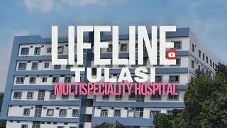 Lifeline Tulasi Multispeciality Hospital | East Hyderabad&rsquo;s Largest 300 Bed Multispeciality Hospital