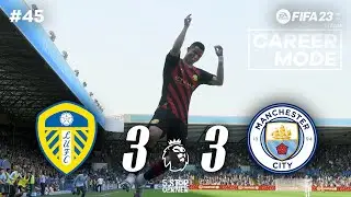 FIFA 23 Manchester City Career Mode | Premier League Matchday 34 against Leeds United #45