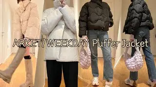 EngSub: ARKET/WEEKDAY Puffer Jacket Review아르켓 위크데이 패딩자켓 리뷰