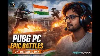 PUBG PC II BACK WITH A BANG II Intense Push Gameplay with Fun 2026 II HAPPY 77th REPUBLIC DAY II