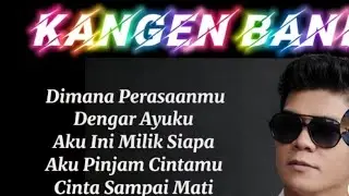Musik pengantar tidur, Kangen band terbaru