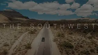 Exploring The Southwest