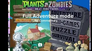 Plants vs Zombies DLC Mod 2 6 Adventure Mode Full Walkthrough No Commentary 200 subscribers special