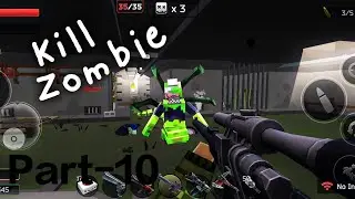 Part 10 Pixel combat zombie strike Mod apk new version playing classic Level 12 Sewers |Dumreh Bro|