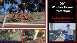 Wildfire Home Protection #1 -  Rooftop Sprinklers