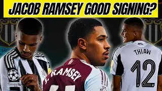 Newcastle close to signing Jacob Ramsey - Just how good is he? Full breakdown!