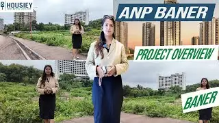 ANP Baner New Launch | Luxurious 3BHK & 4BHK Flats In Pune | Price & Location 2025