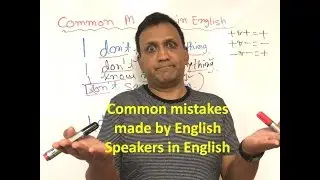 Some common mistakes made by English speakers in English